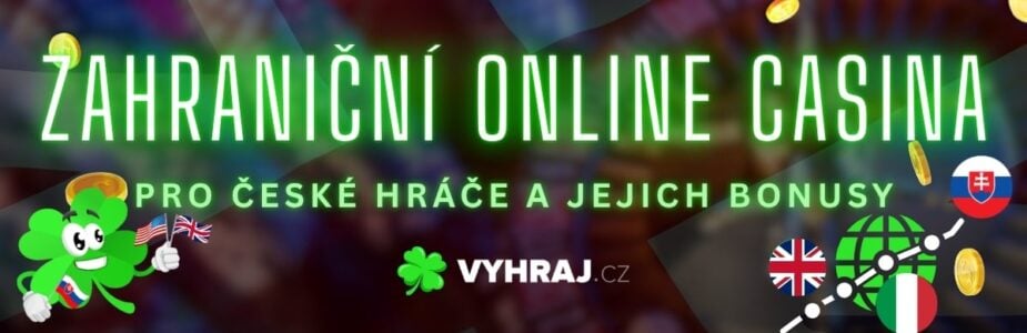 Zahraniční kasina pro Čechy Jak na to a co očekávat